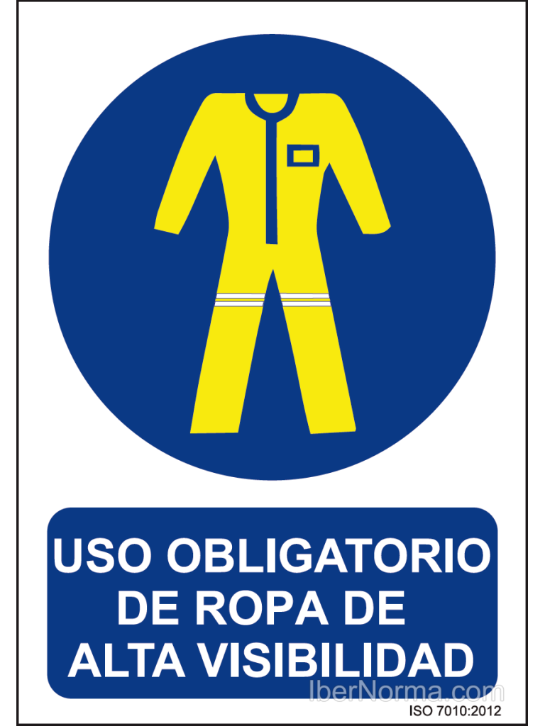 Se al Uso Obligatorio De Ropa De Alta Visibilidad PVC NMZ Normaluz 