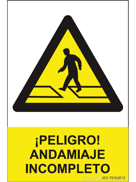 Señal ¡Peligro! Andamiaje incompleto - PVC - NMZ (Normaluz)