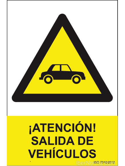 Señal ¡Atención! Salida de vehículos - PVC - NMZ (Normaluz)