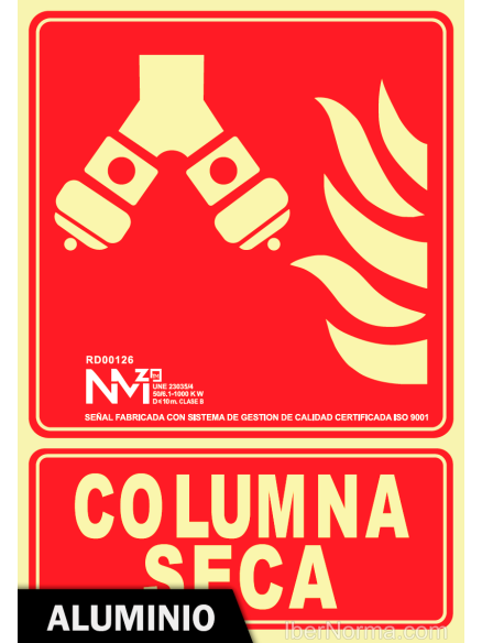 Señal Aluminio - Columna Seca - NMZ (Normaluz)