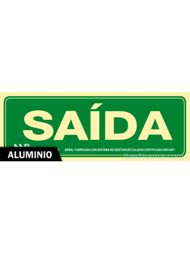 Señal Aluminio - Saída (Gallego - Galego) - NMZ (Normaluz)