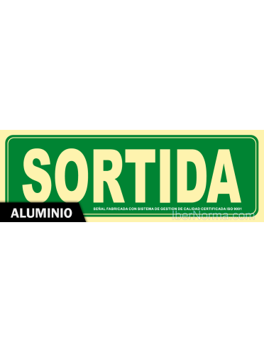 Senyal Alumini - Sortida (Catalán - Català) - NMZ (Normaluz)