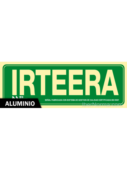 Señal Aluminio - Irteera (Euskera - Euskara) - NMZ (Normaluz)