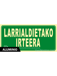 Señal Aluminio - Larrialdietako Irteera (Euskera - Euskara) - NMZ (Normaluz)