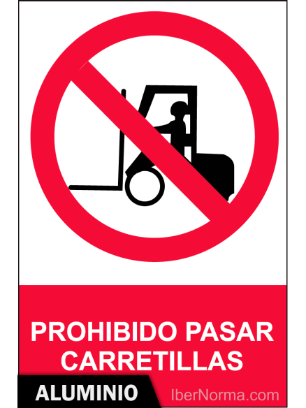 Señal Aluminio - Prohibido pasar carretillas - NMZ (Normaluz) Señal Aluminio - Prohibido pasar carretillas - NMZ (Normaluz)