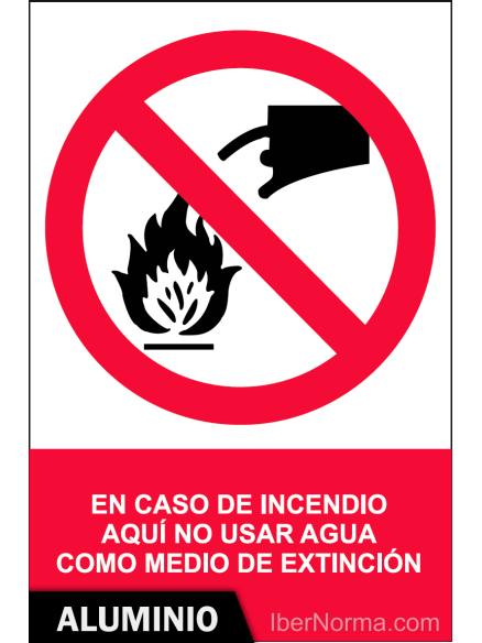 Señal Aluminio - En caso de incendio aquí no usar agua como medio de extinción - NMZ (Normaluz) Señal Aluminio - En caso de incendio aquí no usar agua como medio de extinción - NMZ (Normaluz)