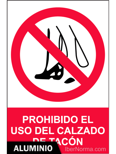 Señal Aluminio - Prohibido el uso del calzado de tacón - NMZ (Normaluz)