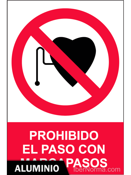 Señal Aluminio - Prohibido el paso con marcapasos - NMZ (Normaluz) Señal Aluminio - Prohibido el paso con marcapasos - NMZ (Normaluz)