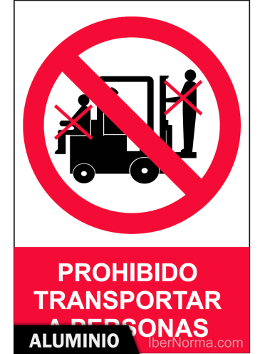 Señal Aluminio - Prohibido transportar a personas - NMZ (Normaluz)