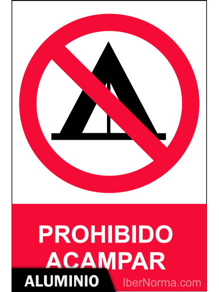 Señal Aluminio - Prohibido acampar - NMZ (Normaluz)