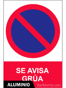 Señal Aluminio - Se avisa grúa - NMZ (Normaluz)