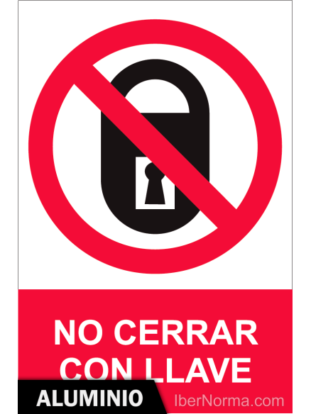 Señal Aluminio - No cerrar con llave - NMZ (Normaluz) Señal Aluminio - No cerrar con llave - NMZ (Normaluz)