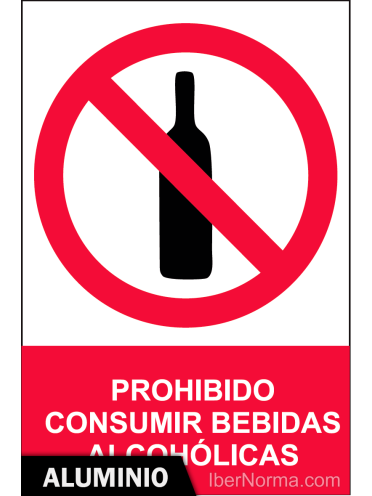 Señal Aluminio - Prohibido consumir bebidas alcohólicas - NMZ (Normaluz)