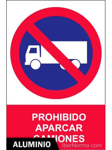 Señal Aluminio - Prohibido aparcar camiones - NMZ (Normaluz)