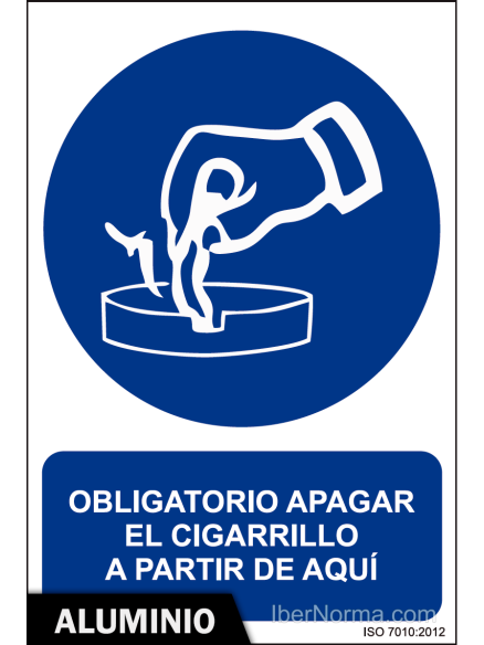 Señal Aluminio - Obligatorio apagar el cigarrillo a partir de aquí - NMZ (Normaluz) Señal Aluminio - Obligatorio apagar el cigarrillo a partir de aquí - NMZ (Normaluz)