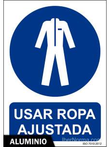 Señal Aluminio - Usar ropa ajustada - NMZ (Normaluz)