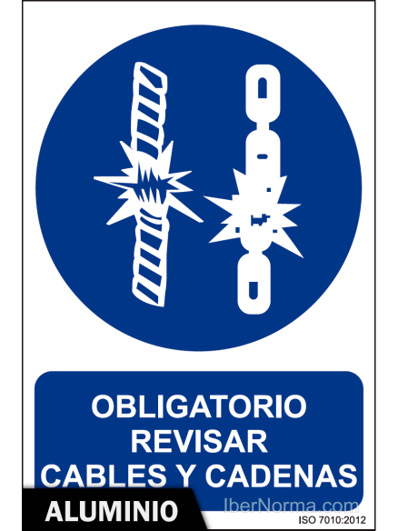 Señal Aluminio - Obligatorio revisar cables y cadenas - NMZ (Normaluz) Señal Aluminio - Obligatorio revisar cables y cadenas - NMZ (Normaluz)