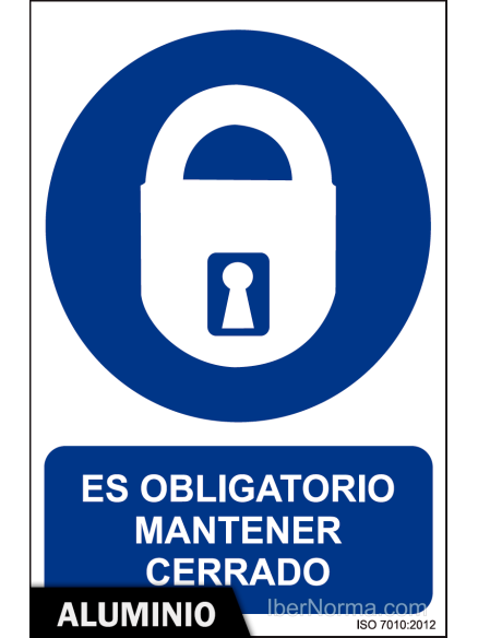 Señal Aluminio - Es obligatorio mantener cerrado - NMZ (Normaluz)