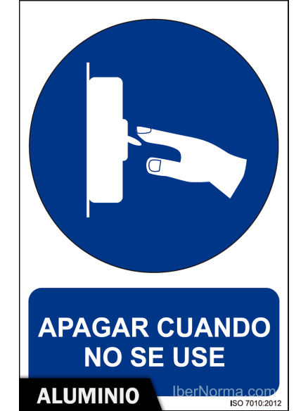 Señal Aluminio - Apagar cuando no se use - NMZ (Normaluz) Señal Aluminio - Apagar cuando no se use - NMZ (Normaluz)