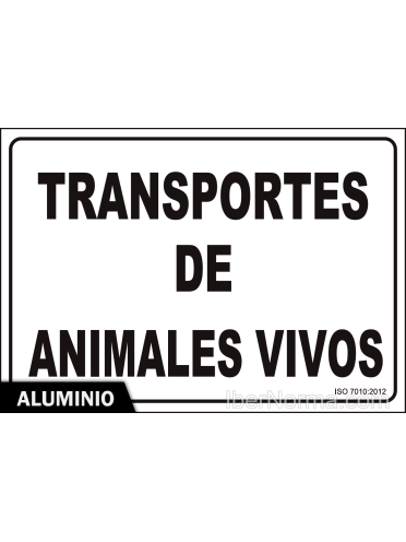 Señal Aluminio - Transportes de animales vivos - NMZ (Normaluz)