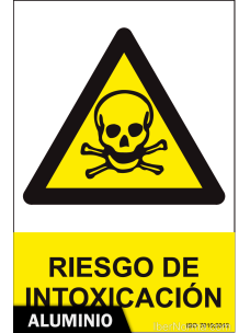 Señal Aluminio - Riesgo de intoxicación - NMZ (Normaluz)