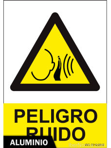 Señal Aluminio - Peligro ruido - NMZ (Normaluz)