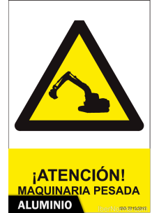 Señal Aluminio - ¡Atención! Maquinaria pesada - NMZ (Normaluz)