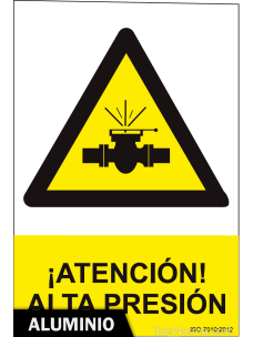 Señal Aluminio - ¡Atención! Alta presión - NMZ (Normaluz)