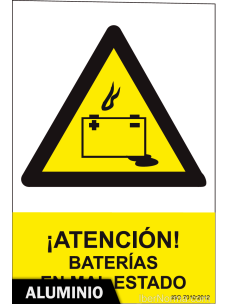 Señal Aluminio - ¡Atención! Baterías en mal estado - NMZ (Normaluz)