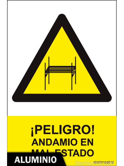 Señal Aluminio - ¡Peligro! Andamio en mal estado - NMZ (Normaluz) Señal Aluminio - ¡Peligro! Andamio en mal estado - NMZ (Normaluz)