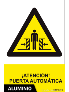 Señal Aluminio - ¡Atención! Puerta automática - NMZ (Normaluz)
