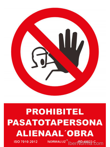 Senyal Prohibit el pas a tota persona aliena a l'obra (Català - Catalán) - PVC - NMZ (Normaluz)