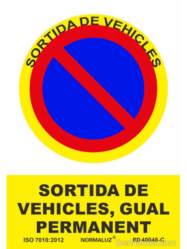 Senyal Sortida de vehicles, Gual permanent (Català - Catalán) - PVC - NMZ (Normaluz)