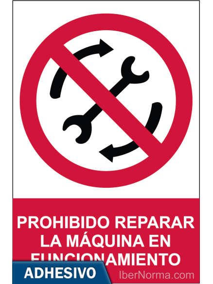 Cartel adhesivo - Prohibido reparar la máquina en funcionamiento - NMZ (Normaluz)