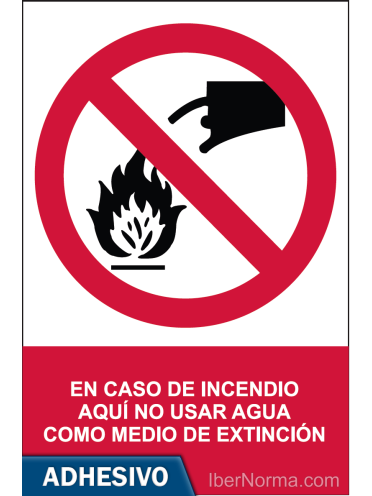 Cartel adhesivo - En caso de incendio aquí no usar agua como medio de extinción - NMZ (Normaluz)