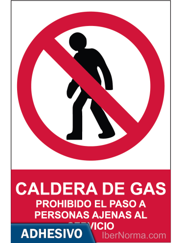Cartel adhesivo - Caldera de gas prohibido el paso a personas ajenas al servicio - NMZ (Normaluz)