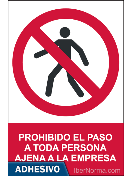Cartel adhesivo - Prohibido el paso a toda persona ajena a la empresa - NMZ (Normaluz)