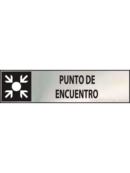 Cartel Punto de encuentro - Acero Inoxidable - NMZ (Normaluz)