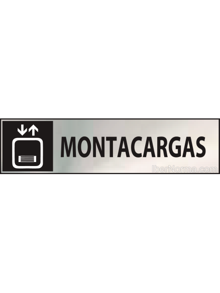 Cartel Montacargas - Acero Inoxidable - NMZ (Normaluz) Cartel Montacargas - Acero Inoxidable - NMZ (Normaluz)