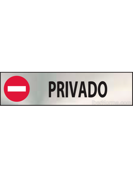 Cartel Privado - Acero Inoxidable - NMZ (Normaluz)