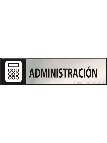 Cartel Administración - Acero Inoxidable - NMZ (Normaluz)